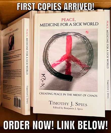 Book: Peace, Medicine for a sick world.